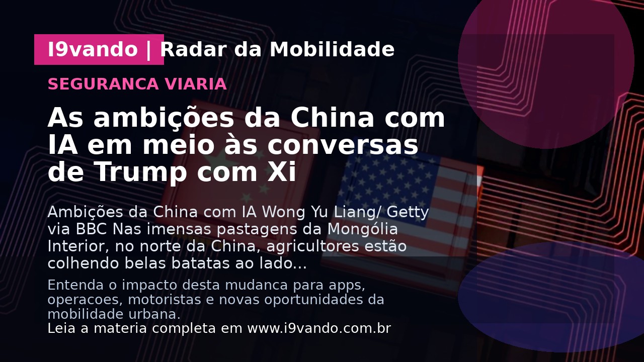 As ambições da China com IA em meio às conversas de Trump com Xi