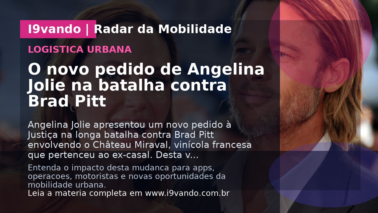 O novo pedido de Angelina Jolie na batalha contra Brad Pitt