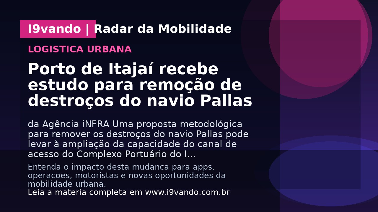 Porto de Itajaí recebe estudo para remoção de destroços do navio Pallas