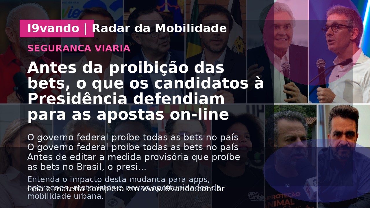 Antes da proibição das bets, o que os candidatos à Presidência defendiam para as apostas on-line