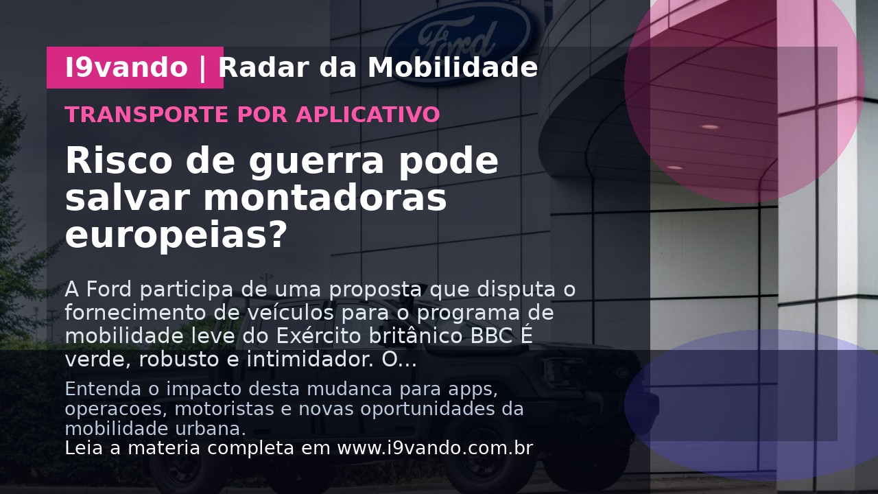 Risco de guerra pode salvar montadoras europeias?