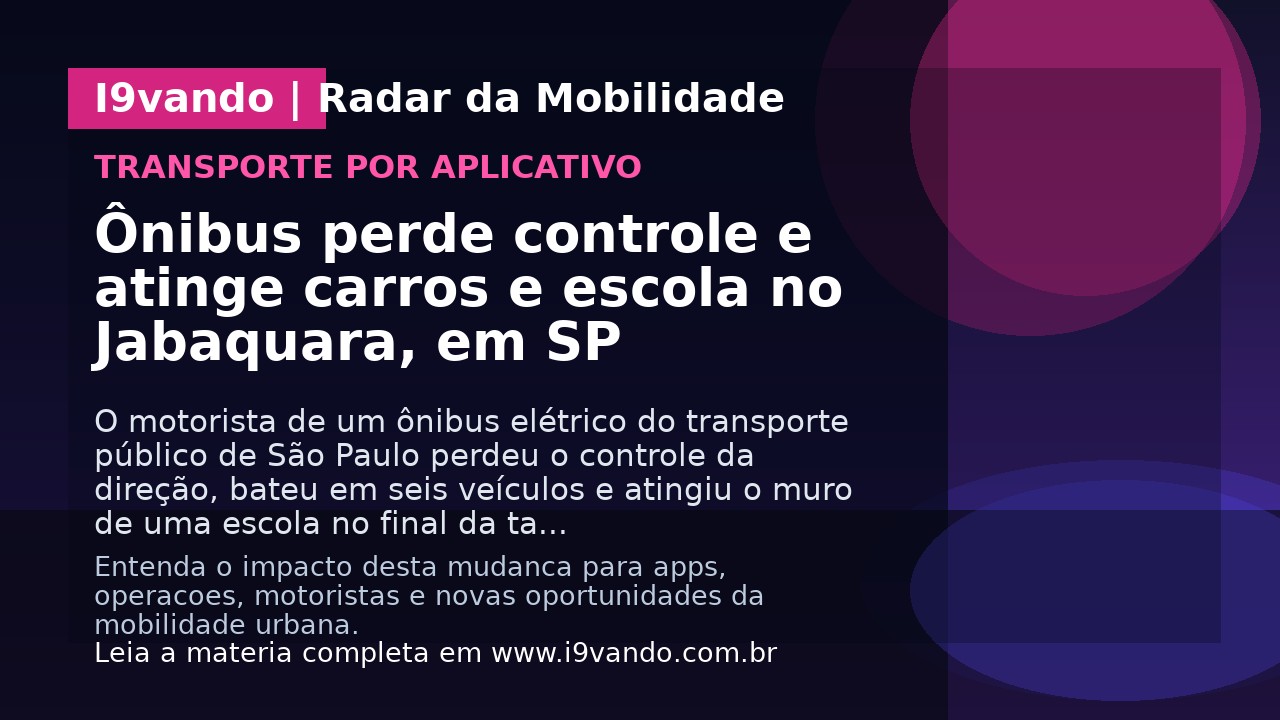 Ônibus perde controle e atinge carros e escola no Jabaquara, em SP